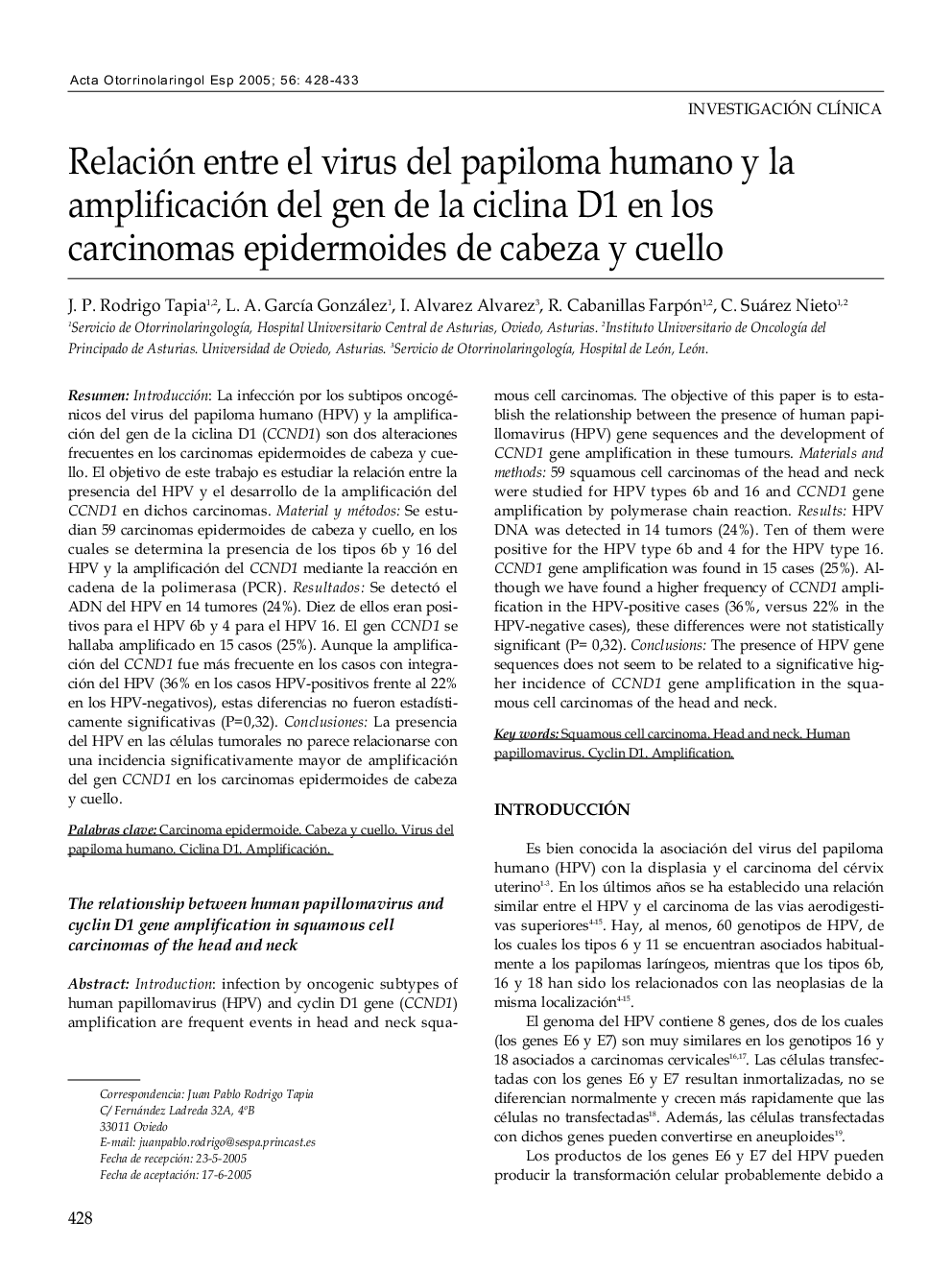 Relación entre el virus del papiloma humano y la amplificación del gen de la ciclina D1 en los carcinomas epidermoides de cabeza y cuello