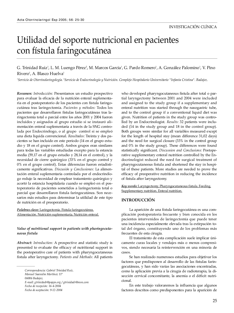 Utilidad del soporte nutricional en pacientes con fÃ­stula faringocutánea