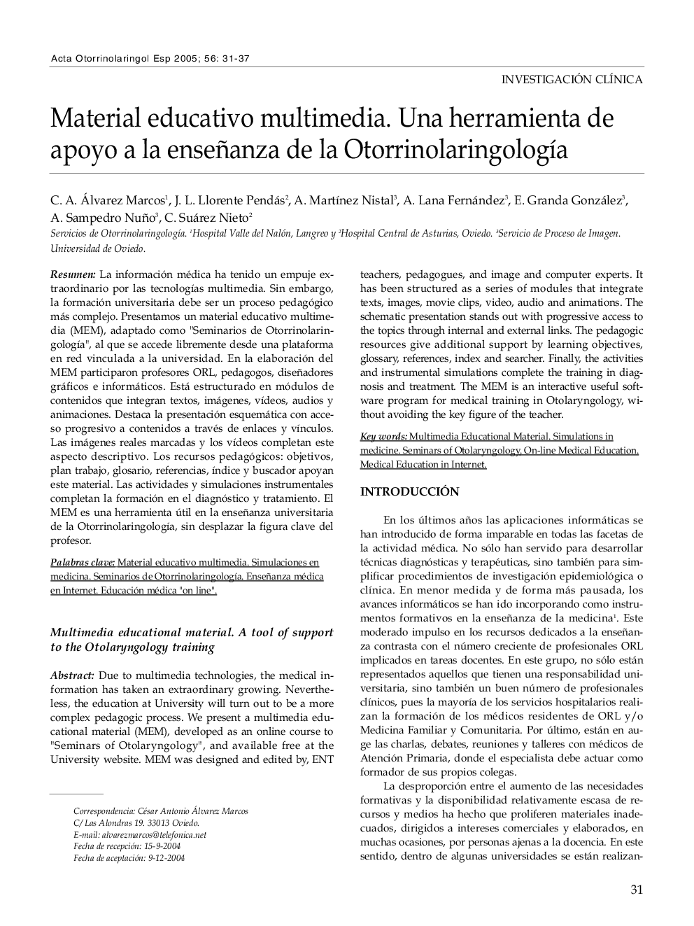 Material educativo multimedia. Una herramienta de apoyo a la enseñanza de la OtorrinolaringologÃ­a