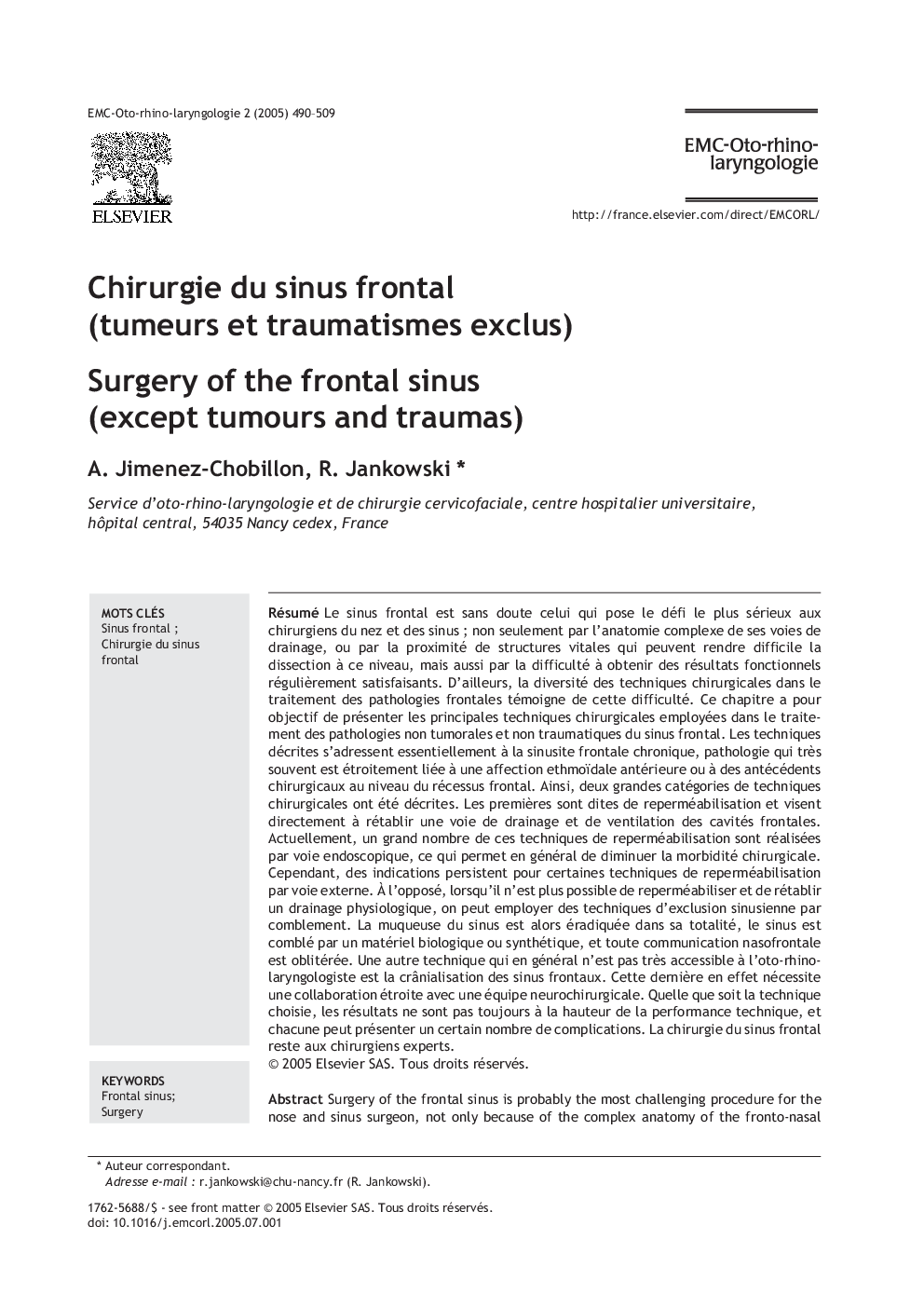 Chirurgie du sinus frontal (tumeurs et traumatismes exclus)