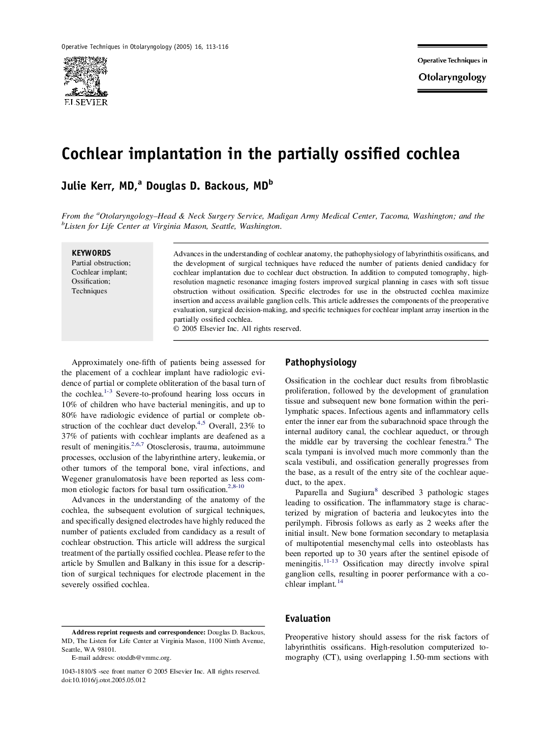 Cochlear implantation in the partially ossified cochlea