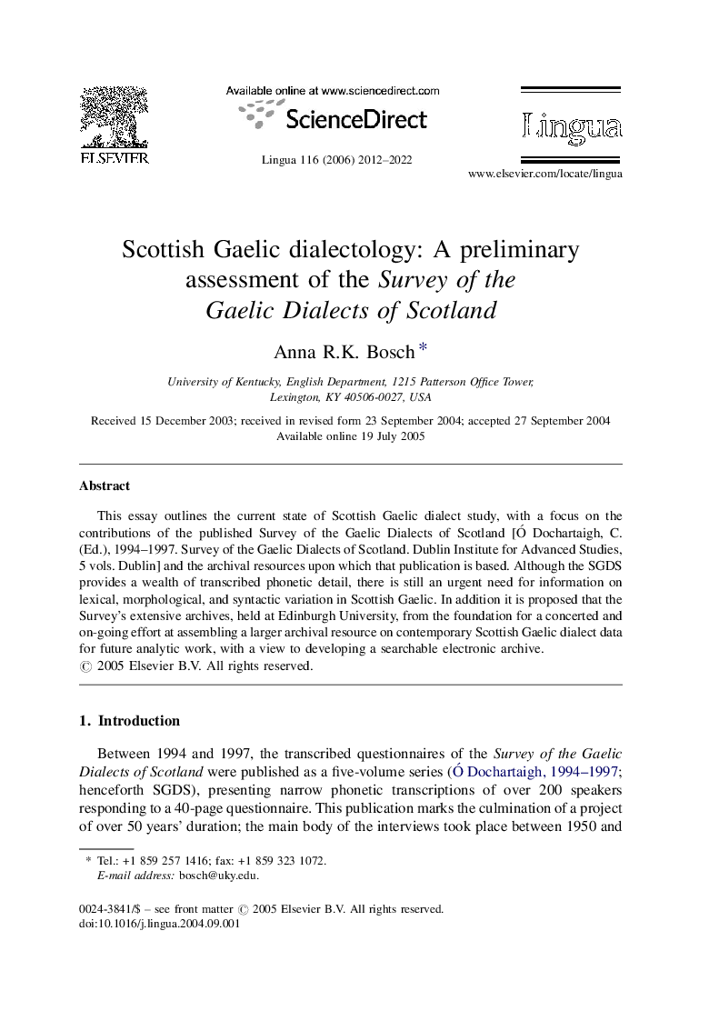 عکس صفحه اول مقاله: Scottish Gaelic dialectology: A preliminary assessment of the Survey of the Gaelic Dialects of Scotland Scottish Gaelic dialectology: A preliminary assessment of the Survey of the Gaelic Dialects of Scotland