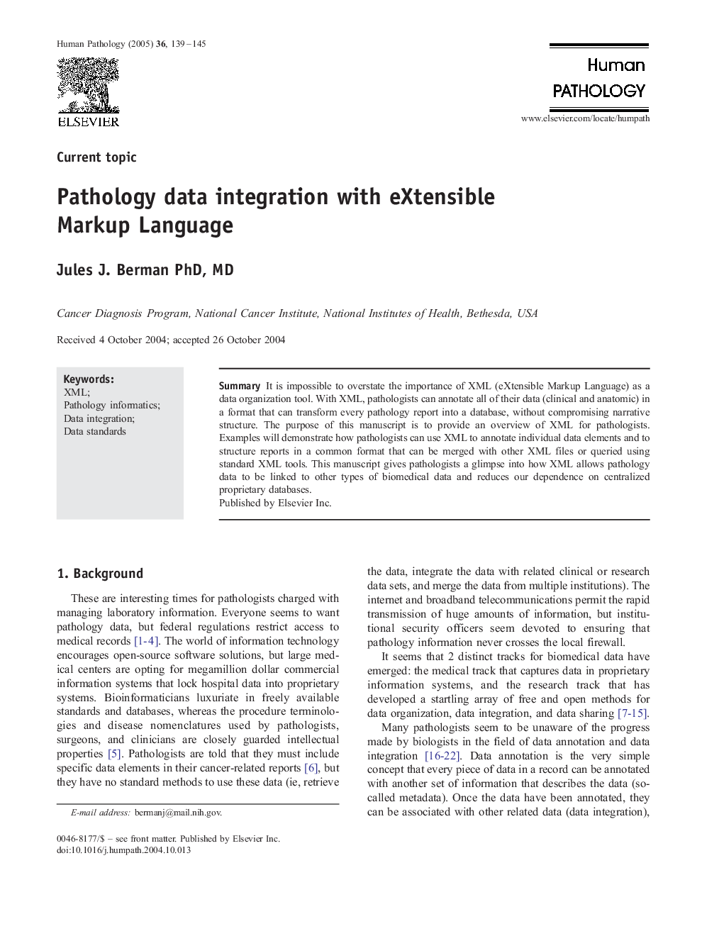 Pathology data integration with eXtensible Markup Language