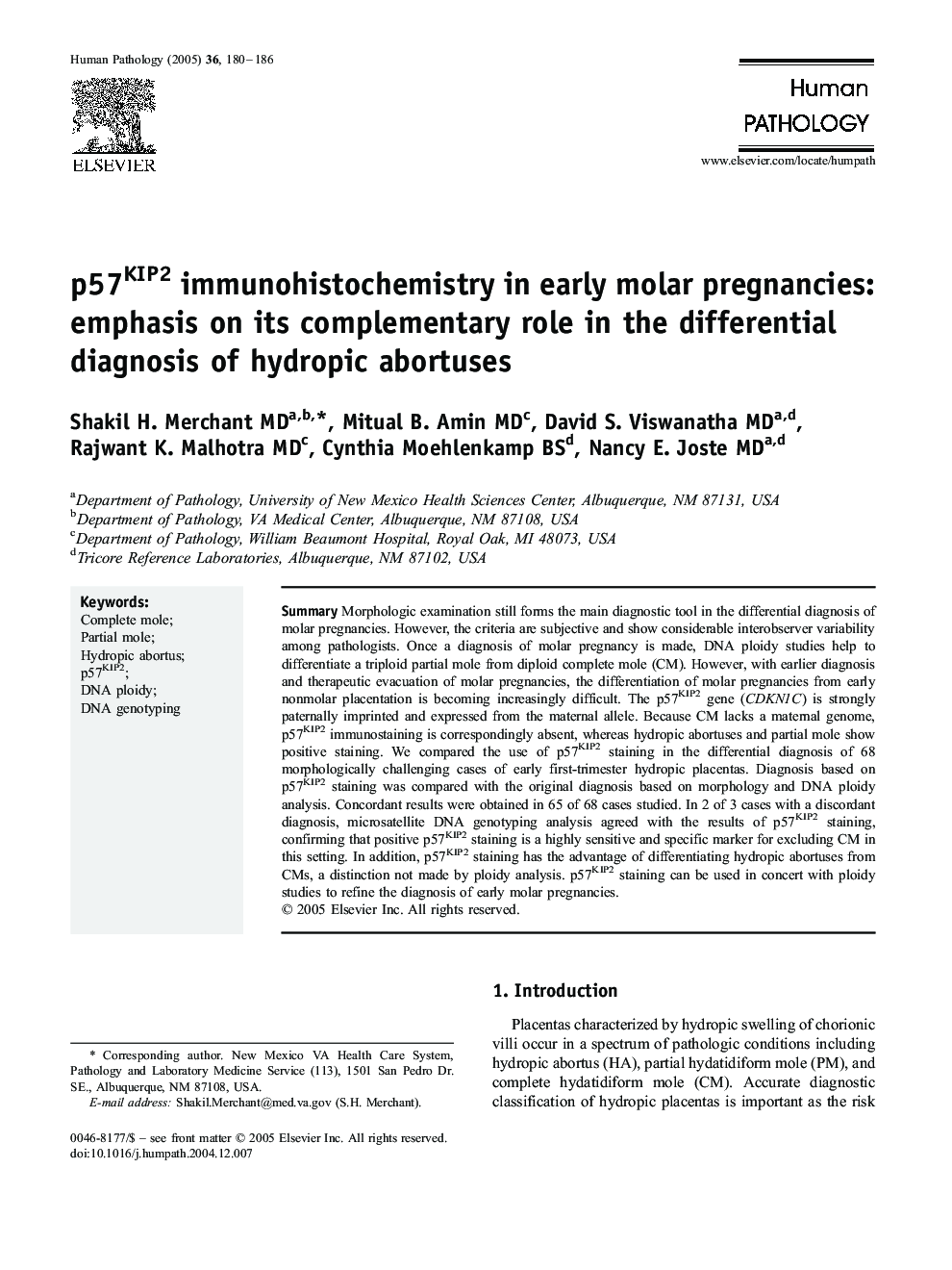 p57KIP2 immunohistochemistry in early molar pregnancies: emphasis on its complementary role in the differential diagnosis of hydropic abortuses