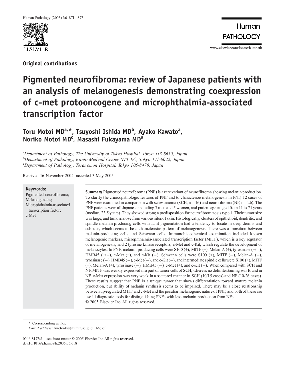 Pigmented neurofibroma: review of Japanese patients with an analysis of melanogenesis demonstrating coexpression of c-met protooncogene and microphthalmia-associated transcription factor