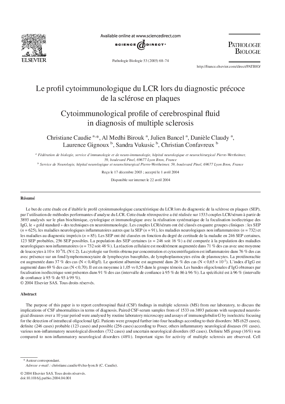 Le profil cytoimmunologique du LCR lors du diagnostic précoce de la sclérose en plaques