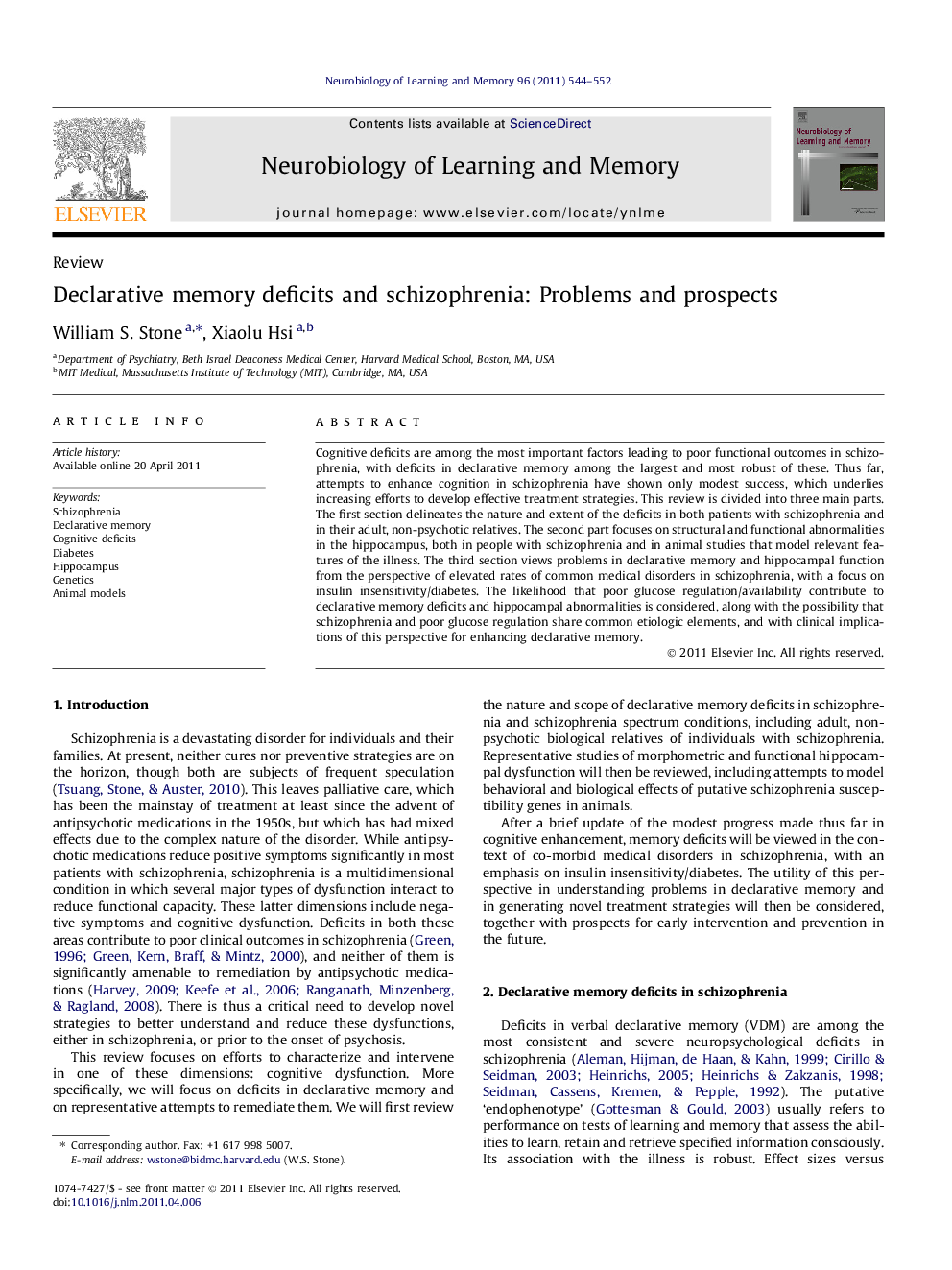 Declarative memory deficits and schizophrenia: Problems and prospects