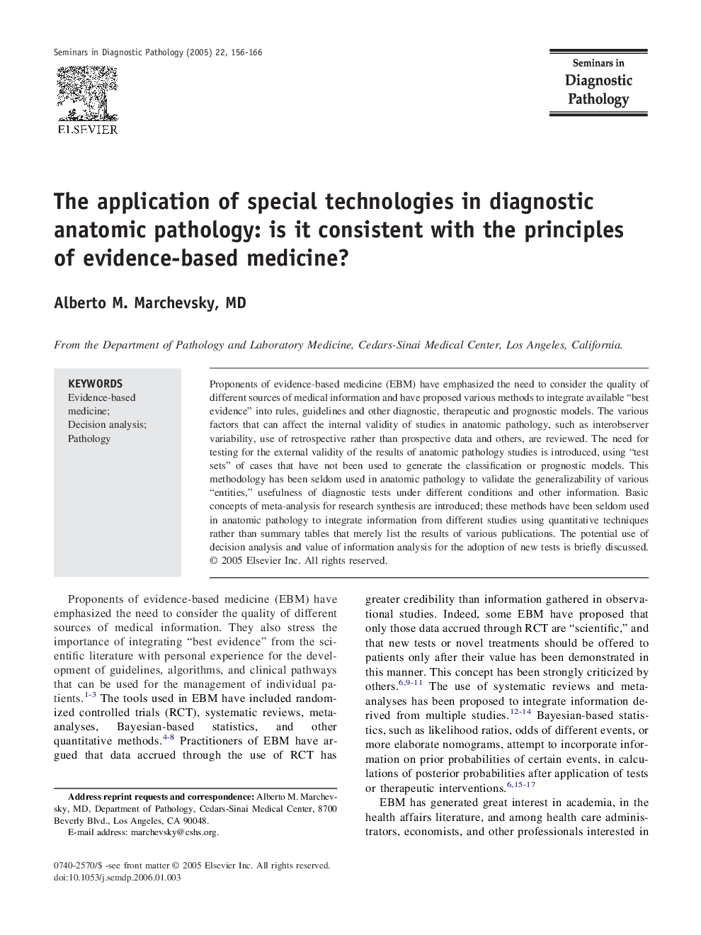 The application of special technologies in diagnostic anatomic pathology: is it consistent with the principles of evidence-based medicine?