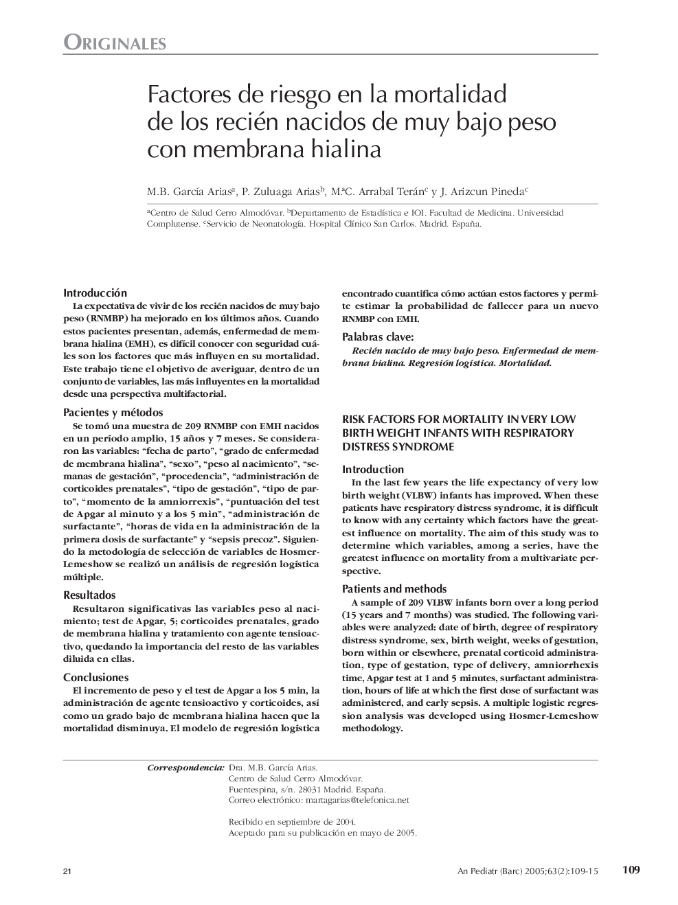 Factores de riesgo en la mortalidad de los recién nacidos de muy bajo peso con membrana hialina