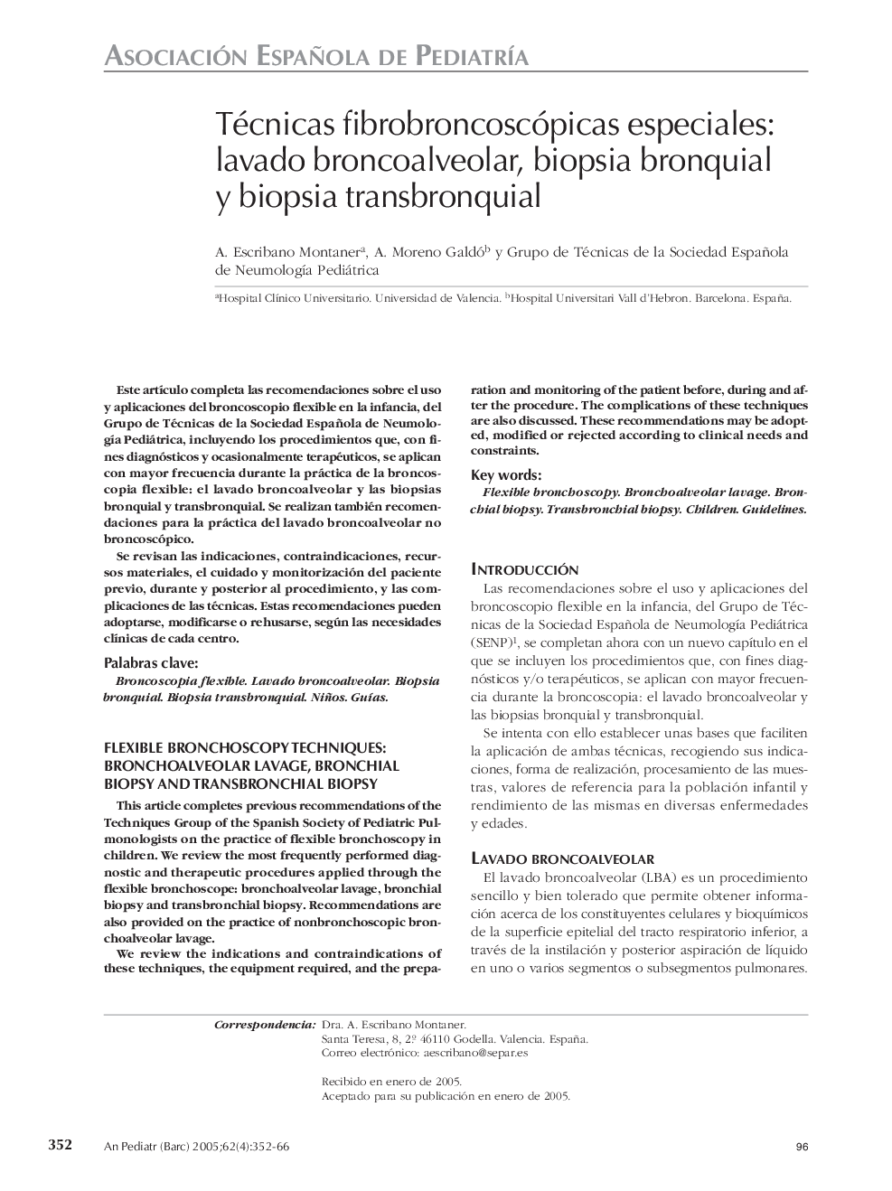 Técnicas fibrobroncoscópicas especiales: lavado broncoalveolar, biopsia bronquial y biopsia transbronquial