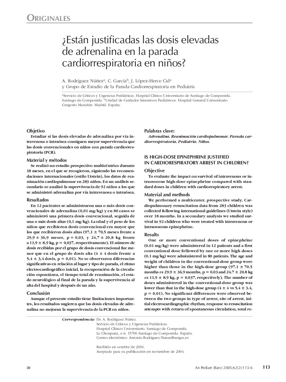 Â¿Están justificadas las dosis elevadas de adrenalina en la parada cardiorrespiratoria en niños?