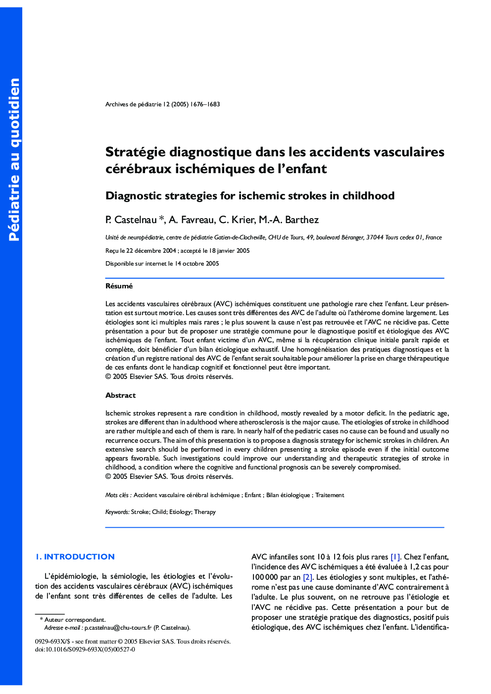 Stratégie diagnostique dans les accidents vasculaires cérébraux ischémiques de l'enfant