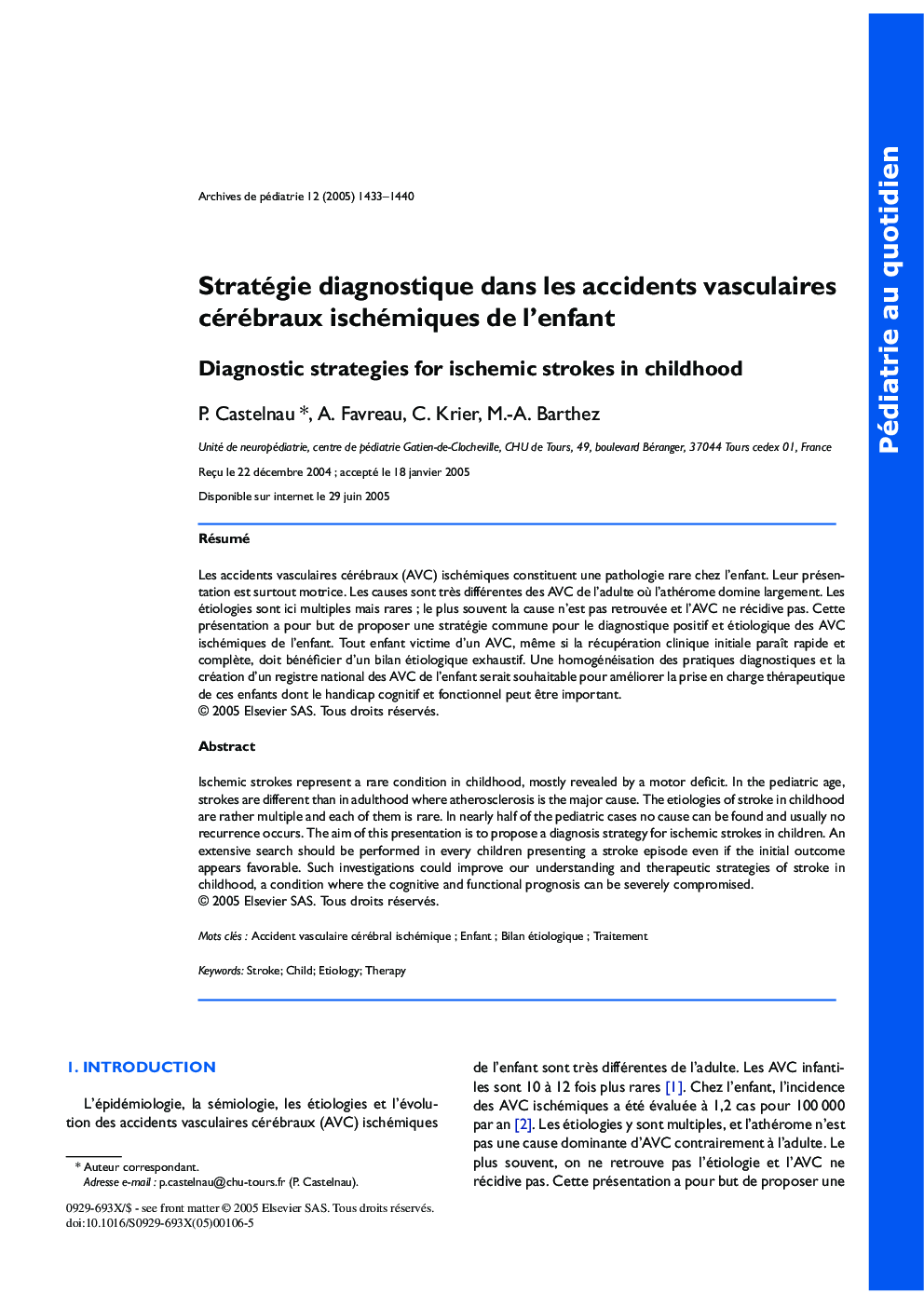 Stratégie diagnostique dans les accidents vasculaires cérébraux ischémiques de l'enfant