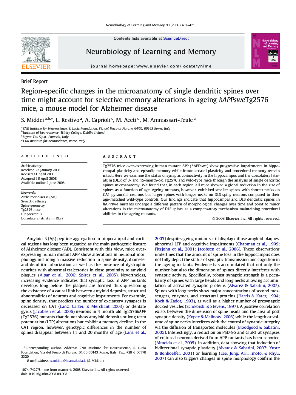 Region-specific changes in the microanatomy of single dendritic spines over time might account for selective memory alterations in ageing hAPPsweTg2576 mice, a mouse model for Alzheimer disease