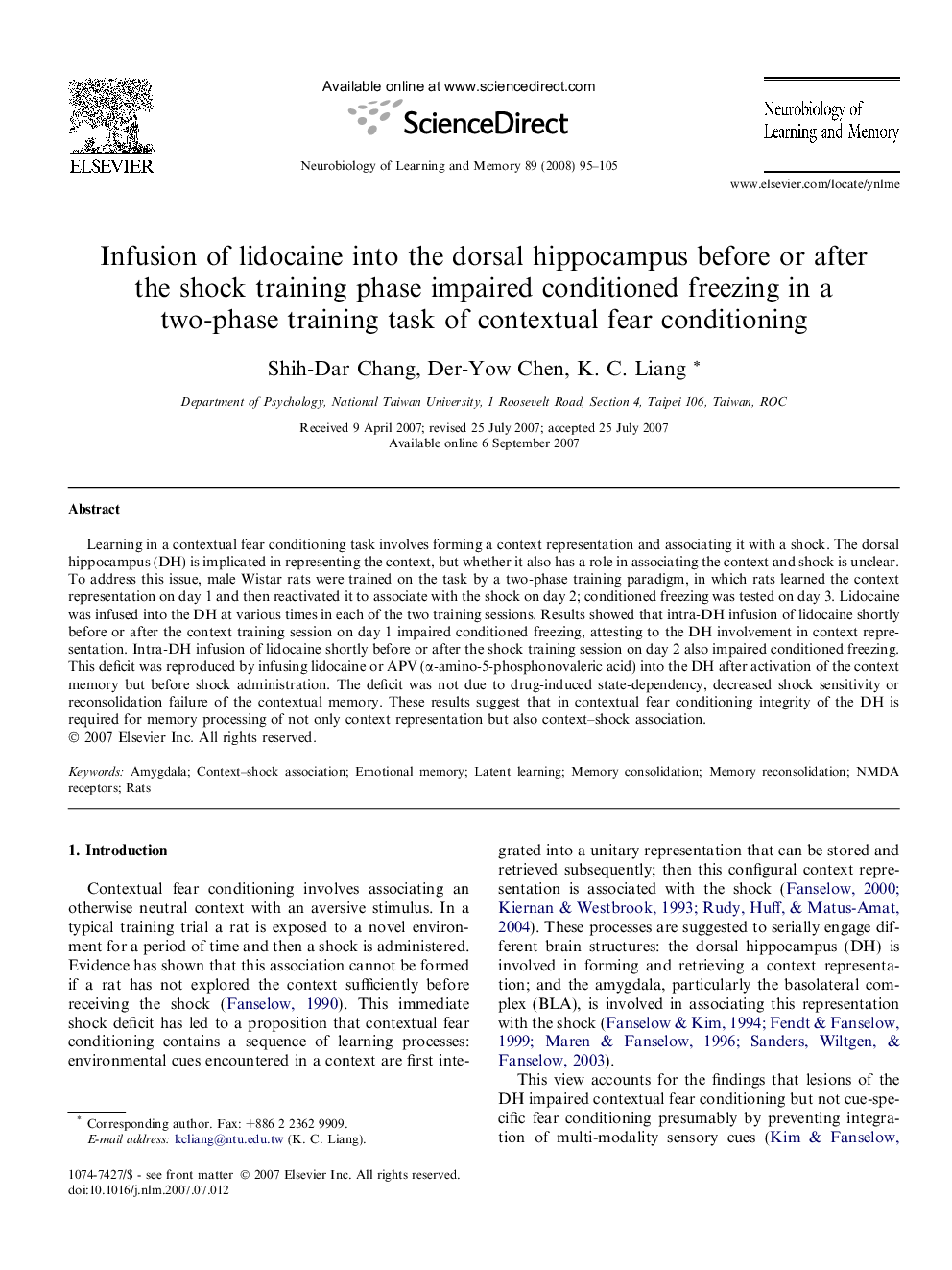 Infusion of lidocaine into the dorsal hippocampus before or after the shock training phase impaired conditioned freezing in a two-phase training task of contextual fear conditioning