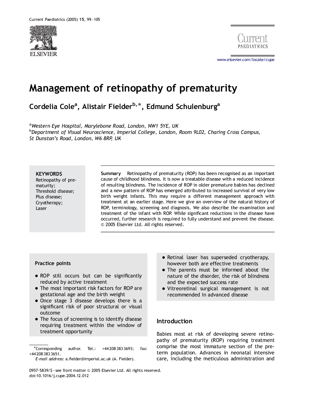 Management of retinopathy of prematurity