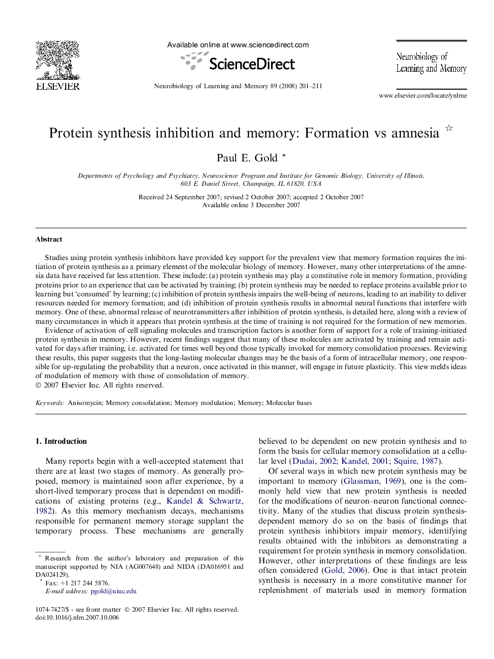 Protein synthesis inhibition and memory: Formation vs amnesia 