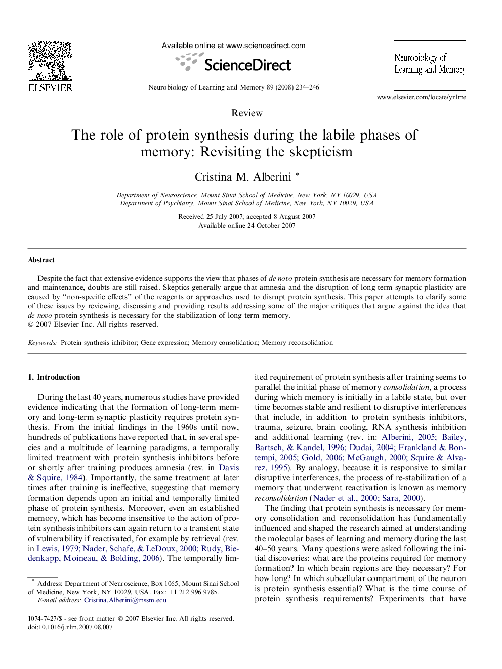 The role of protein synthesis during the labile phases of memory: Revisiting the skepticism