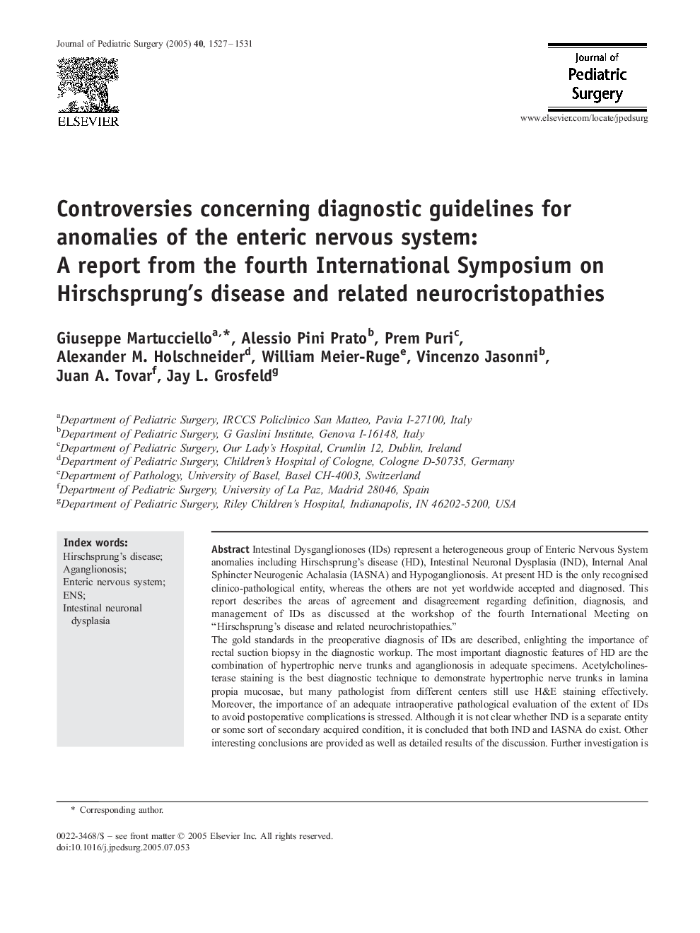 Controversies concerning diagnostic guidelines for anomalies of the enteric nervous system: A report from the fourth International Symposium on Hirschsprung's disease and related neurocristopathies