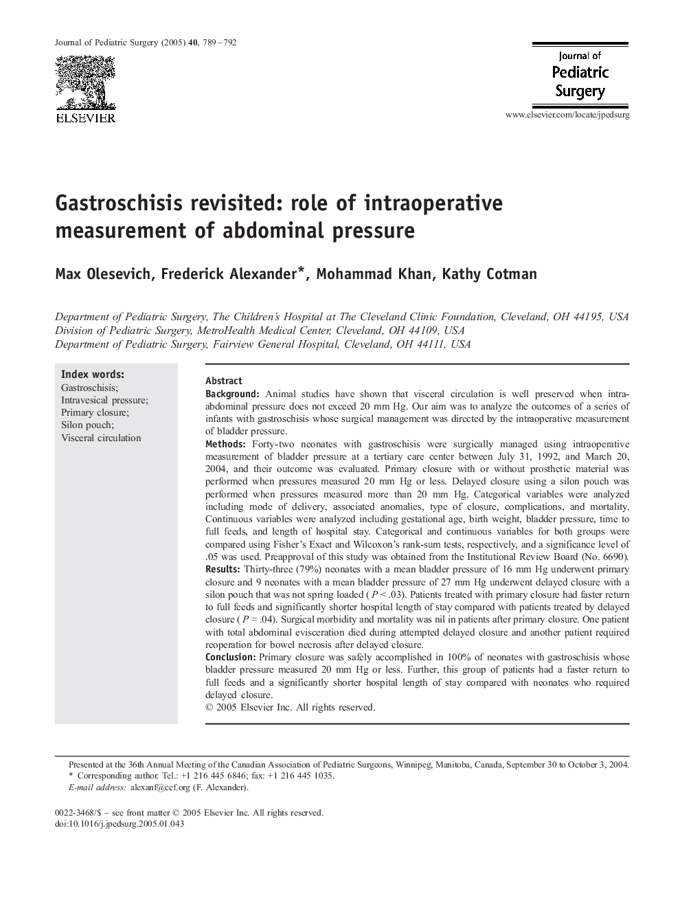 Gastroschisis revisited: role of intraoperative measurement of abdominal pressure