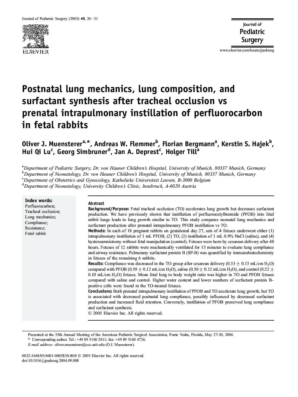 Postnatal lung mechanics, lung composition, and surfactant synthesis after tracheal occlusion vs prenatal intrapulmonary instillation of perfluorocarbon in fetal rabbits