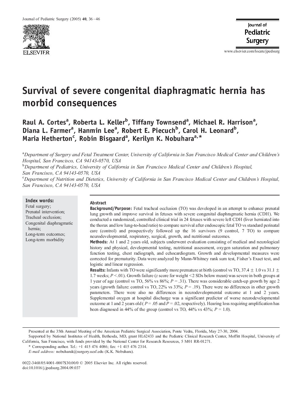 Survival of severe congenital diaphragmatic hernia has morbid consequences