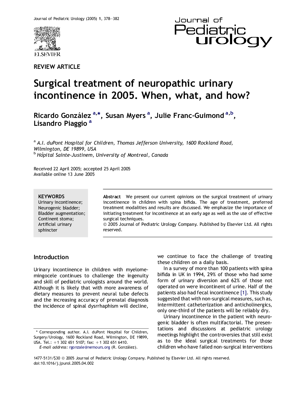 Surgical treatment of neuropathic urinary incontinence in 2005. When, what, and how?