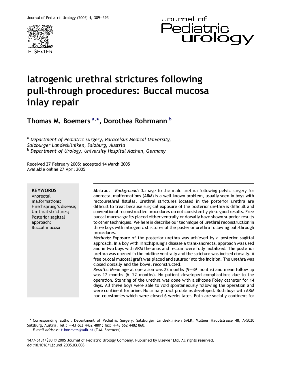 Iatrogenic urethral strictures following pull-through procedures: Buccal mucosa inlay repair