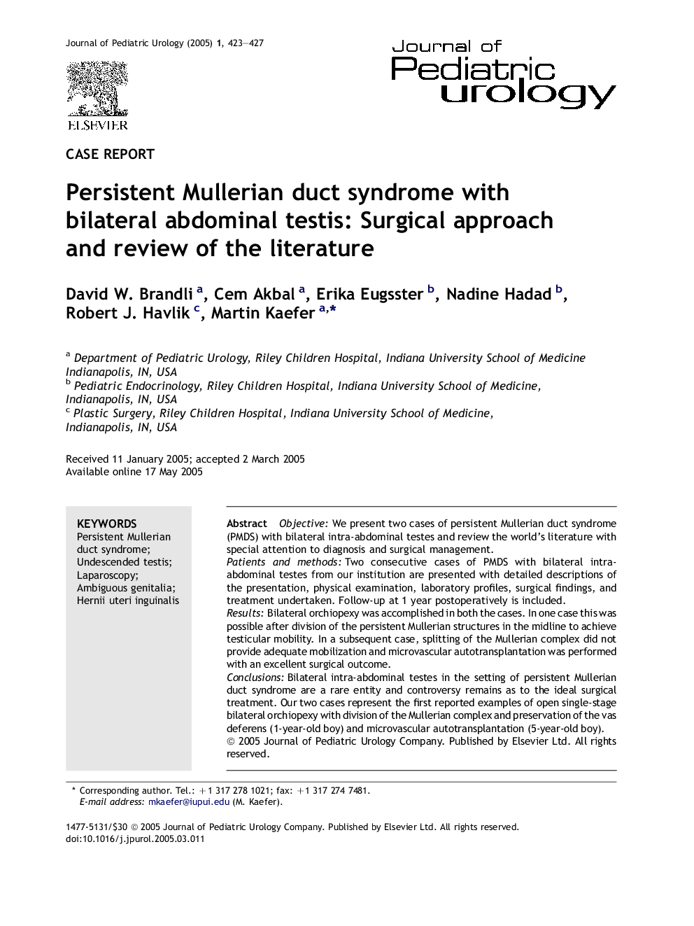 Persistent Mullerian duct syndrome with bilateral abdominal testis: Surgical approach and review of the literature