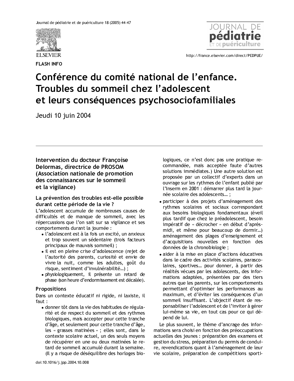 Conférence du comité national de l'enfance. Troubles du sommeil chez l'adolescent et leurs conséquences psychosociofamiliales. Jeudi 10 juin 2004