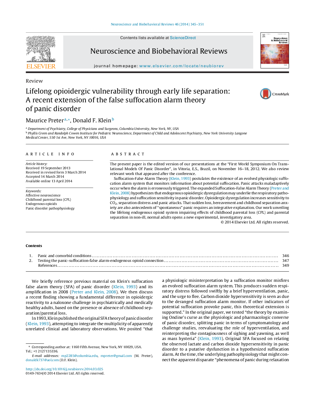 Lifelong opioidergic vulnerability through early life separation: A recent extension of the false suffocation alarm theory of panic disorder