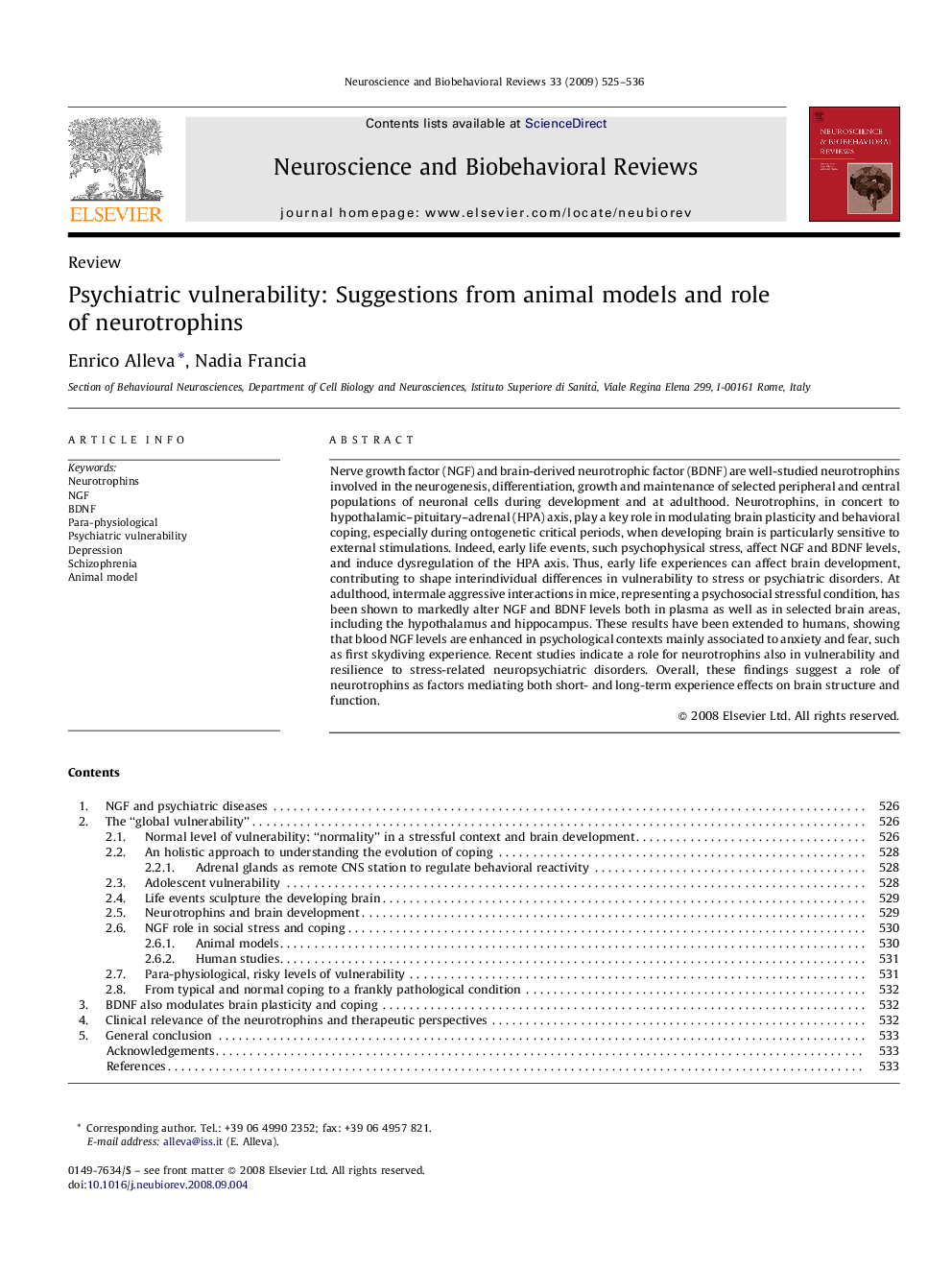 Psychiatric vulnerability: Suggestions from animal models and role of neurotrophins