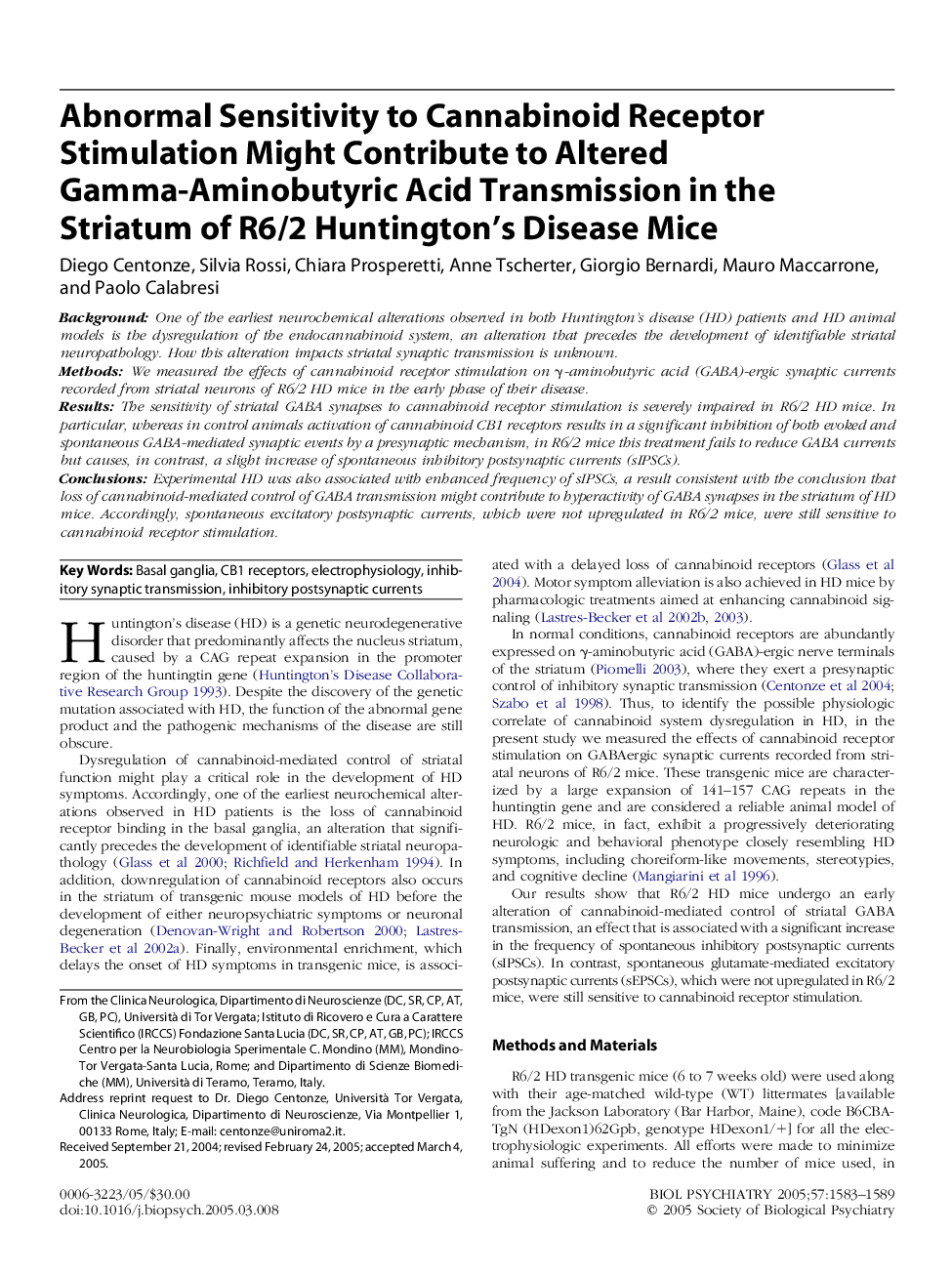 Abnormal Sensitivity to Cannabinoid Receptor Stimulation Might Contribute to Altered Gamma-Aminobutyric Acid Transmission in the Striatum of R6/2 Huntington's Disease Mice