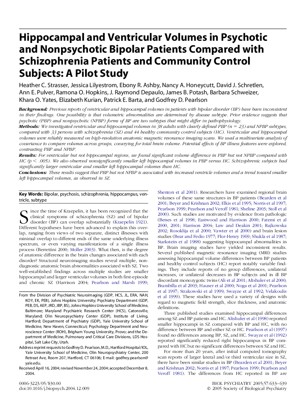Hippocampal and ventricular volumes in psychotic and nonpsychotic bipolar patients compared with schizophrenia patients and community control subjects: A pilot study