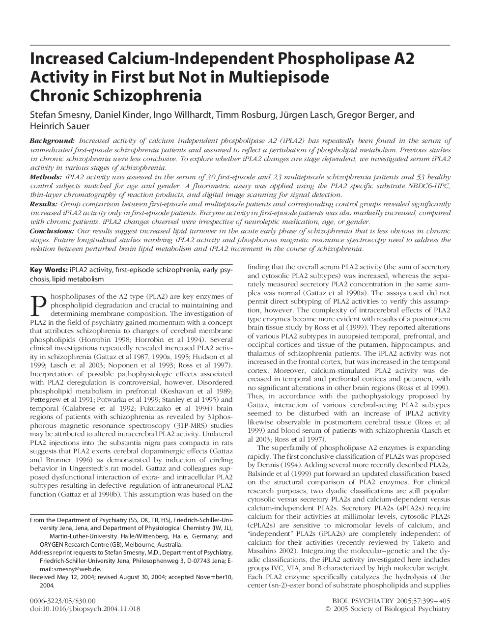 Increased calcium-independent phospholipase A2 activity in first but not in multiepisode chronic schizophrenia