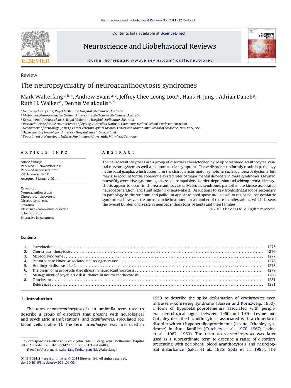 The neuropsychiatry of neuroacanthocytosis syndromes