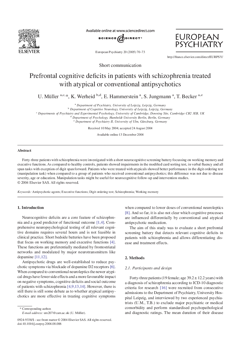 Prefrontal cognitive deficits in patients with schizophrenia treated with atypical or conventional antipsychotics