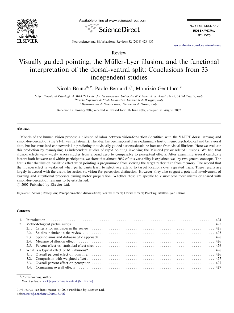 Visually guided pointing, the Müller-Lyer illusion, and the functional interpretation of the dorsal-ventral split: Conclusions from 33 independent studies