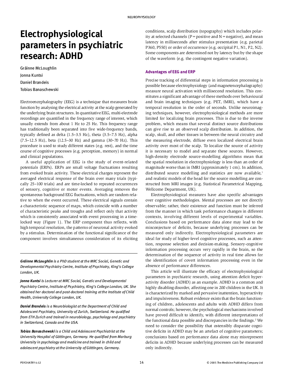 Electrophysiological parameters in psychiatric research: ADHD