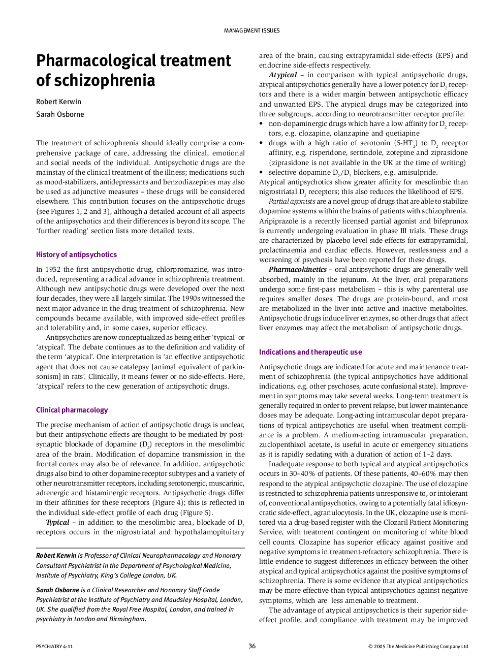 Pharmacological treatment of schizophrenia