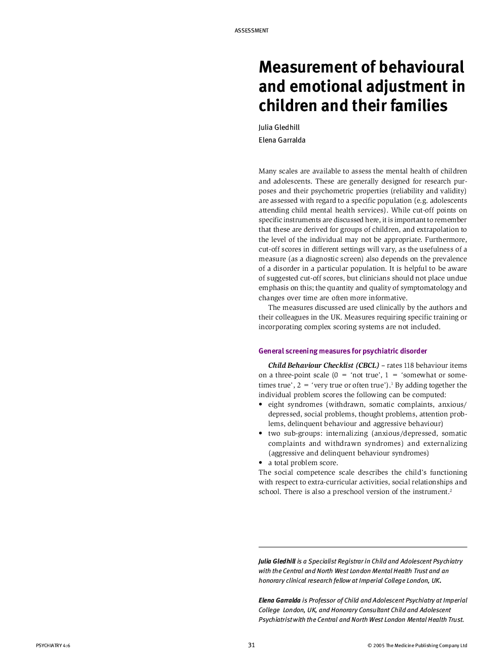 Measurement of behavioural and emotional adjustment in children and their families