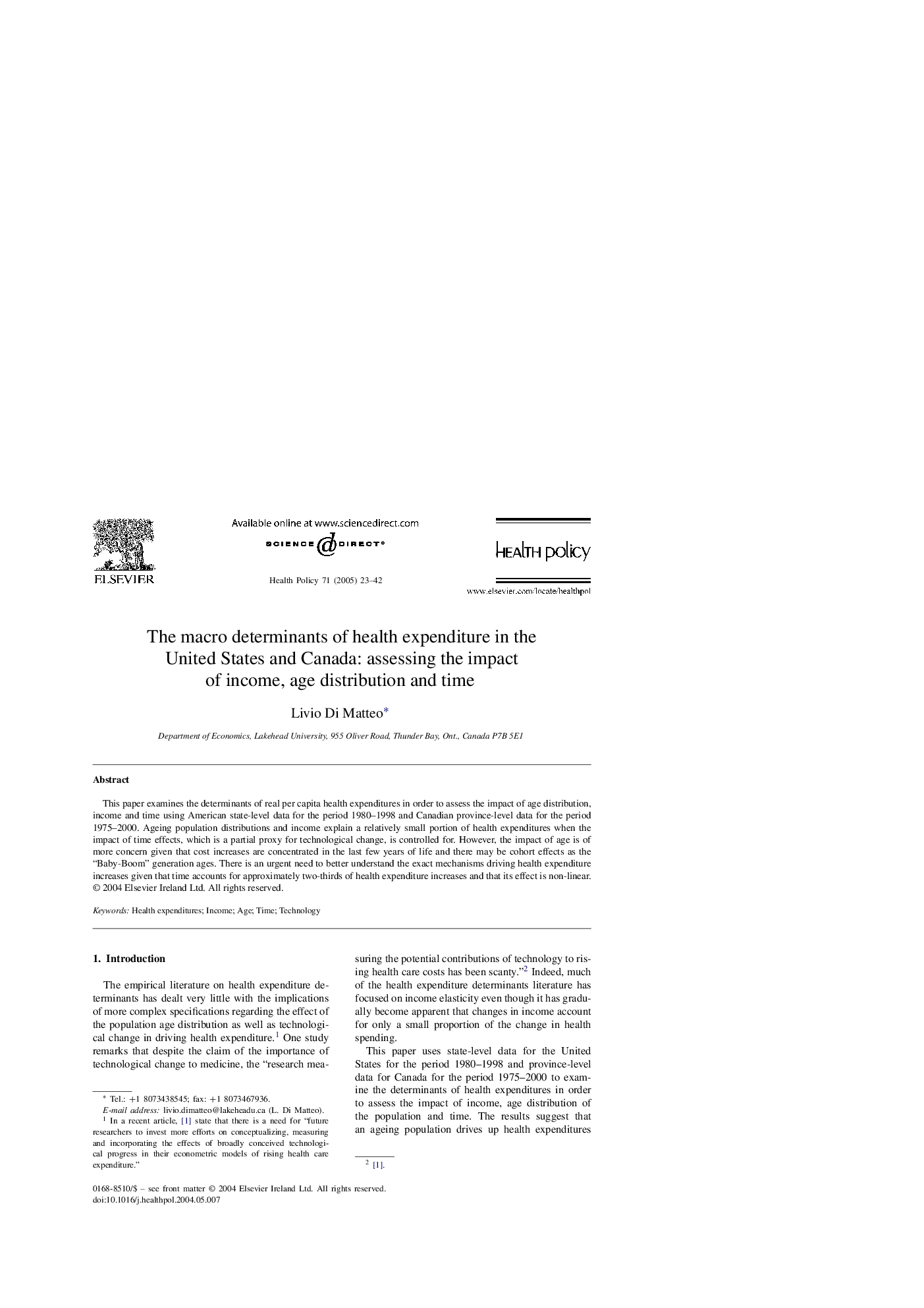 The macro determinants of health expenditure in the United States and Canada: assessing the impact of income, age distribution and time