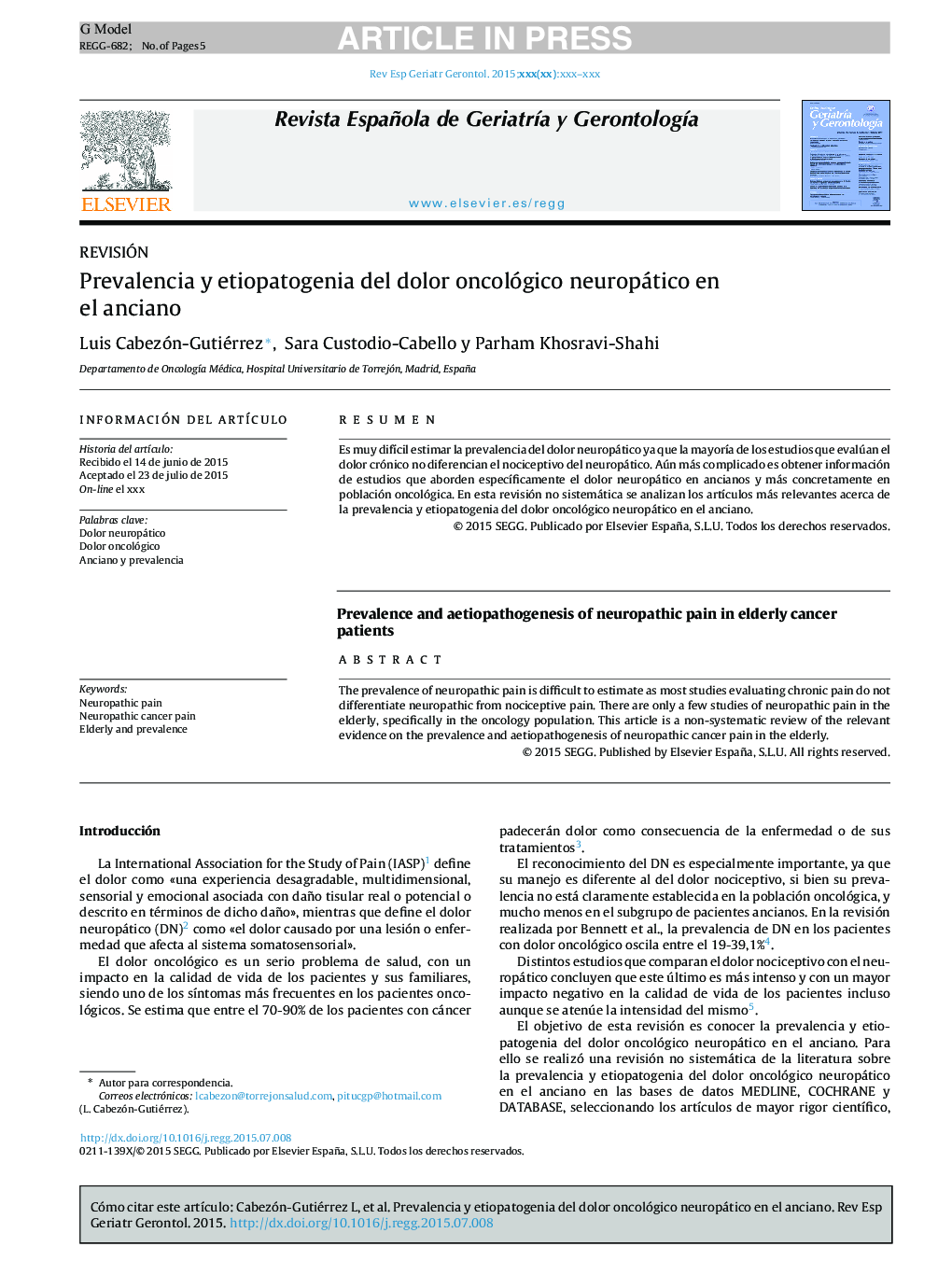 Prevalencia y etiopatogenia del dolor oncológico neuropático en el anciano