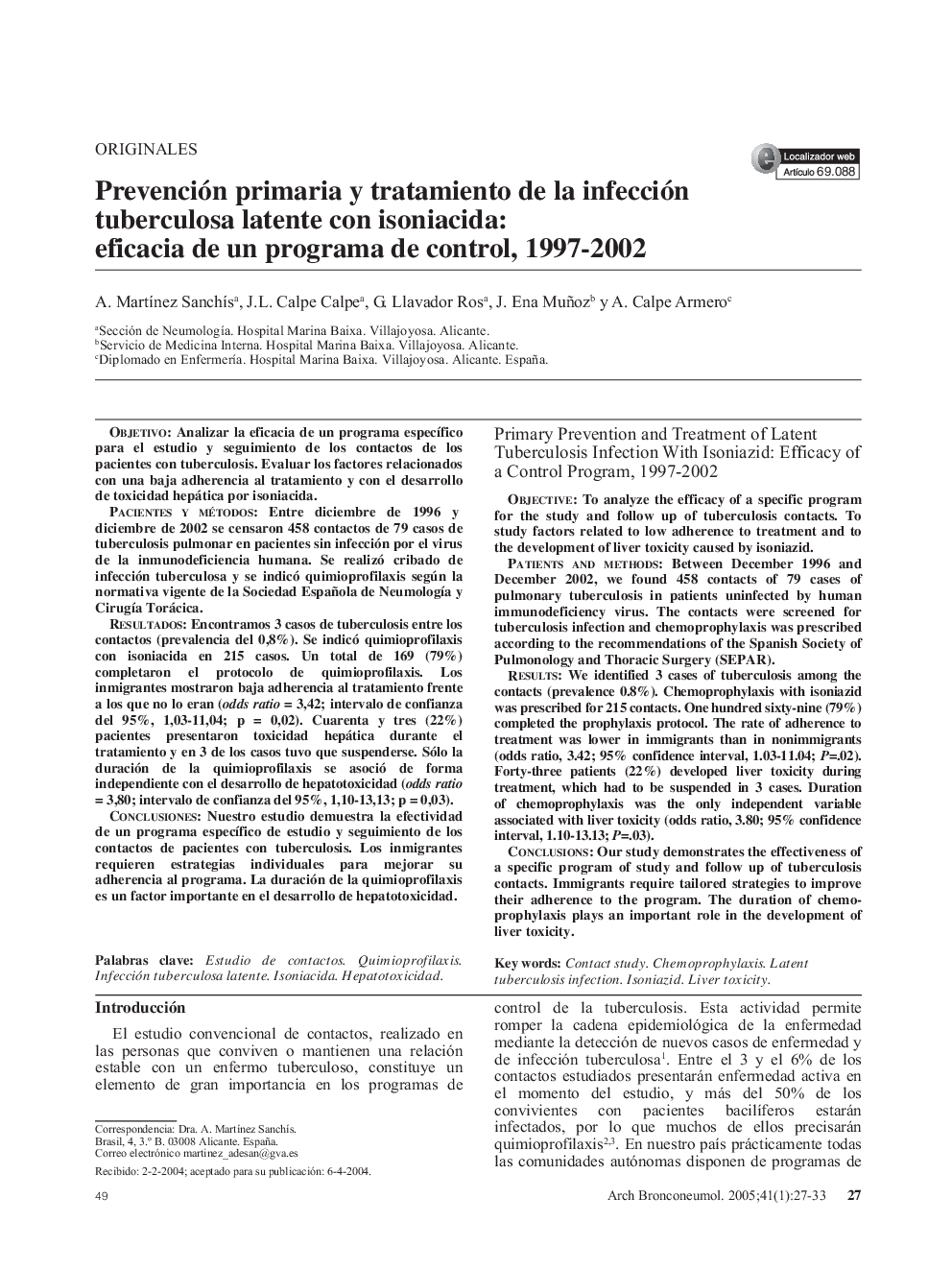 Prevención primaria y tratamiento de la infección tuberculosa latente con isoniacida: eficacia de un programa de control, 1997-2002