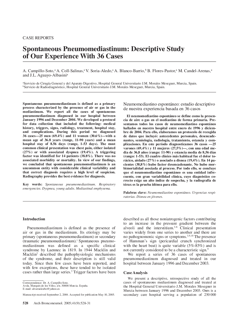 Spontaneous Pneumomediastinum: Descriptive Study of Our Experience With 36 Cases