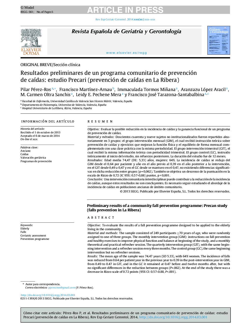 Resultados preliminares de un programa comunitario de prevención de caÃ­das: estudio Precari (prevención de caÃ­das en La Ribera)
