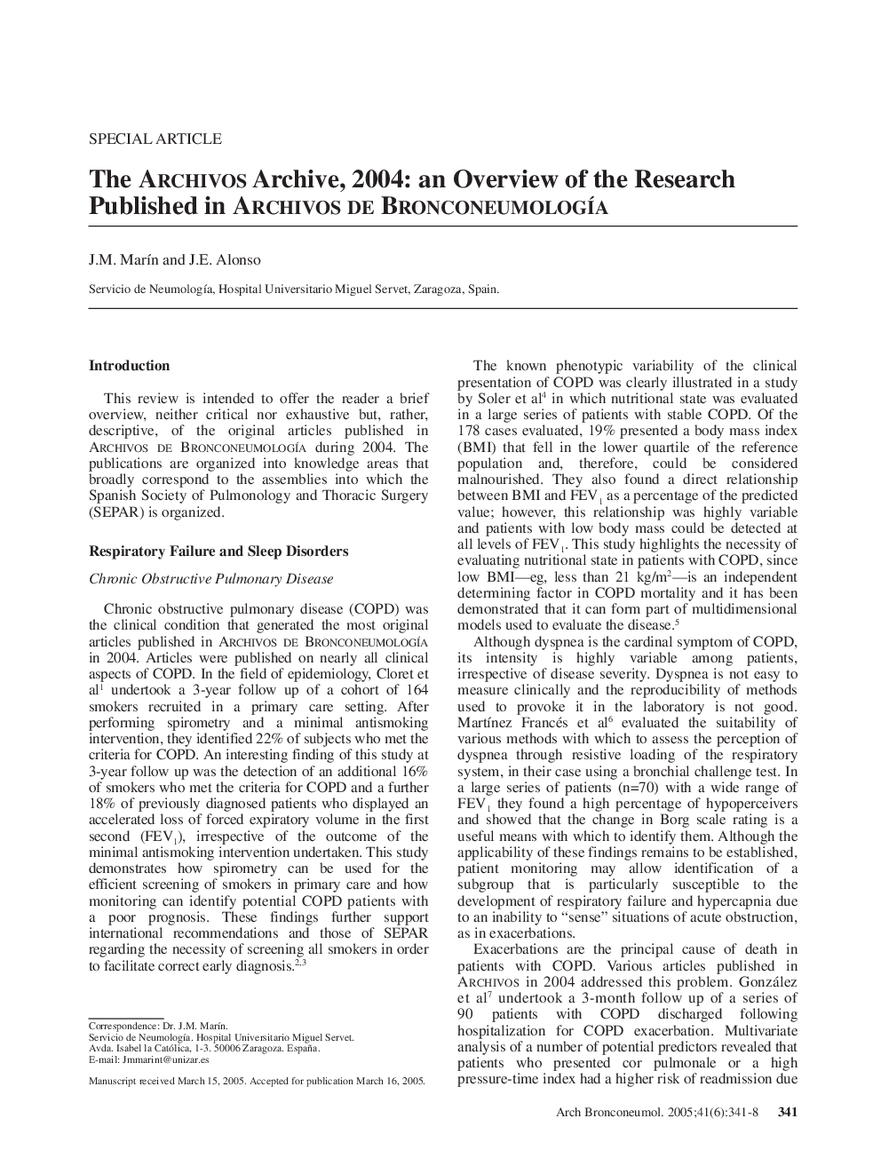 The Archivos Archive, 2004: an Overview of the Research Published in Archivos De BronconeumologÃ­a
