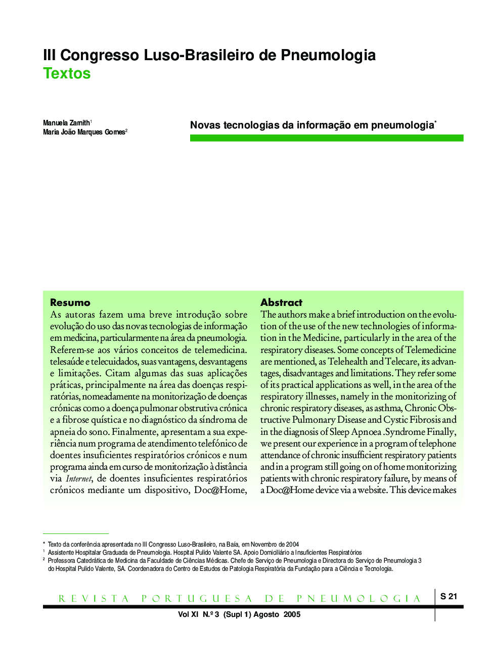 Novas tecnologias da informaçÃ£o em pneumologia*