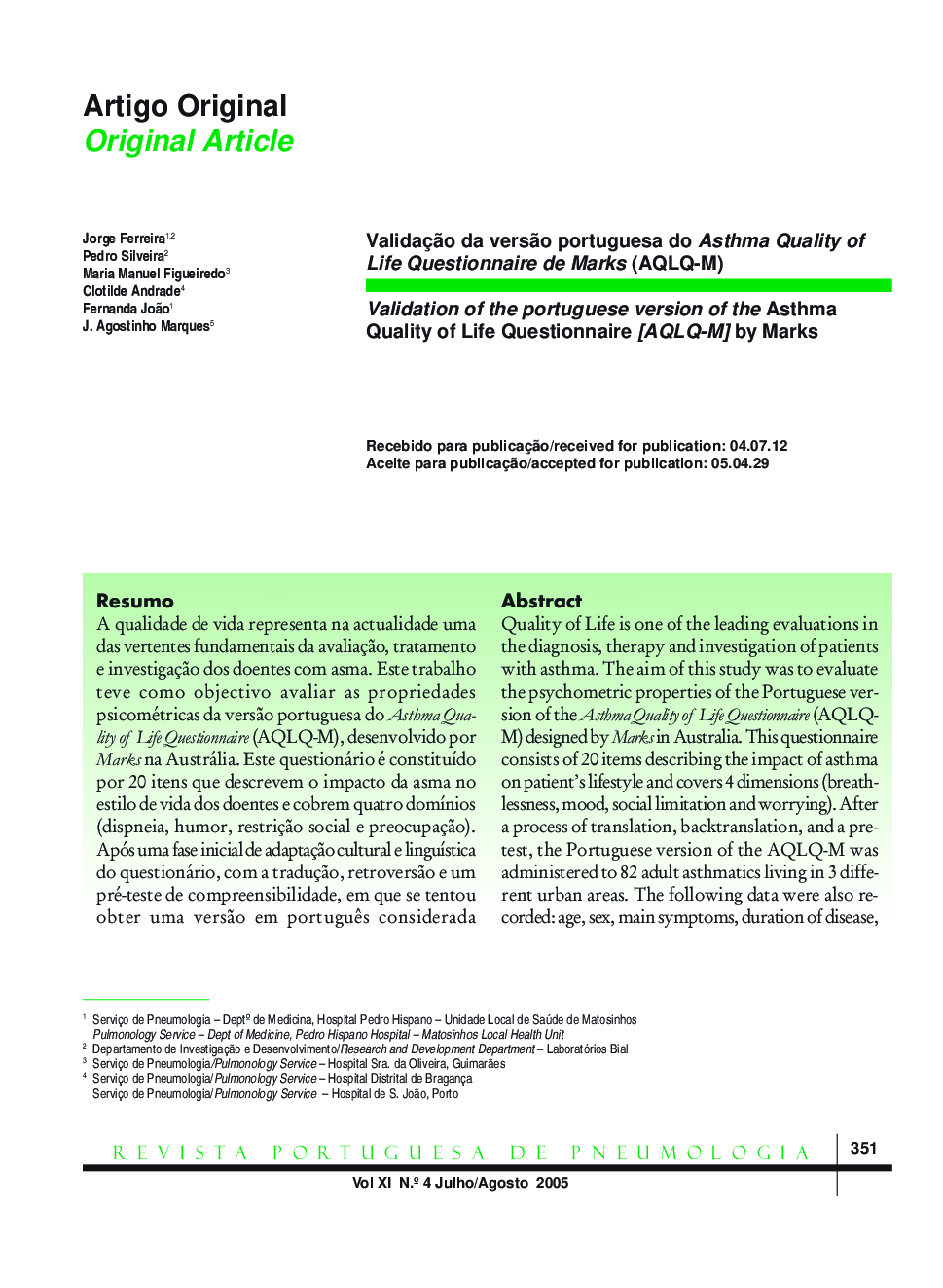 ValidaçÃ£o da versÃ£o portuguesa do Asthma Quality of Life Questionnaire de Marks (AQLQ-M)