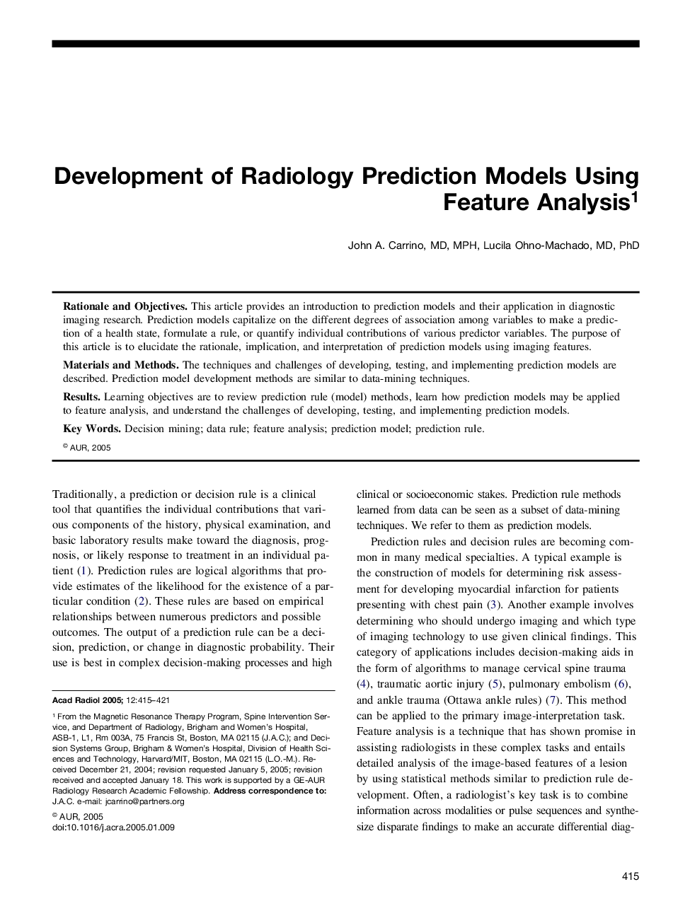 Development of radiology prediction models using feature analysis1